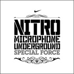 NITRO MICROPHONE UNDERGROUND / SPECIAL FORCE