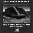 THE AZTEC MYSTIC MIX