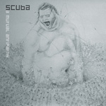 Scuba / A Mutual Antipathy (Hotflush)