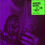 Zomby / Where Were U in '92? (WERK)