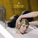 A Camp / Colonia (Reveal)