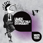 Umek / Destructible Enviroment (1605 Music Therapy)