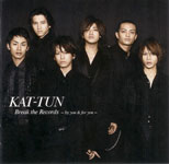 KAT-TUN / Break the Records -by you & for you- (J-ONE)