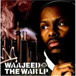 Waajeed / The War LP (Fat City)