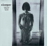 sleeper / behind every mask (mush)