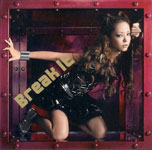 安室奈美恵 / Break It (avex)