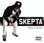 SKEPTA / DOIN' IT AGAIN (Umtv)