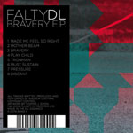 FaltyDL / Bravery E.P. (Planet Mu)