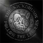 The KickDrums / Follow The Leaders