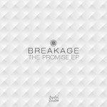 Breakage / The Promise EP