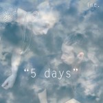 inc. / 5 Days (4AD) mp3