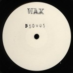 WAX / 50005 (Wax)