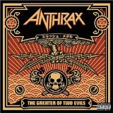 ANTHRAX/THE GREATER OF TWO EVILS(SANCTUARY)CD