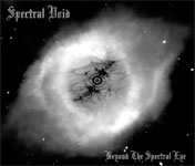 Spectral Void / Beyond The Spectral Eye (Self Released) mp3