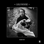 Lulu Rouge / Bless You (Music For Dreams) mp3