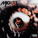 MIGUEL / KALEIDOSCOPE DREAM (RCA) CD