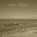Life Unfair / Lost Inside My Solitude (Self Released) mp3