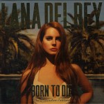 Lana Del Rey / Born To Die