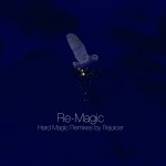 Rejoicer, Rotem Or / Re​-​Magic