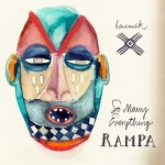 RAMPA / So Many Everything (Keinemusik)