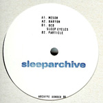 sleeparchive / hadron ep (sleeparchive) 12"