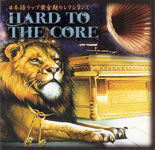 D.L / HARD TO THE CORE (バッドニュース) CD