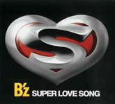 B’z / SUPER LOVE SONG (VERMILLION)CD+DVD