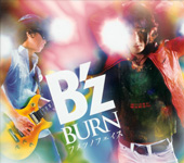 B'z / BURN -フメツノフェイス- (VERMILLION)CD