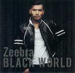 ZEEBRA / 『Black World』『White Heat』 (アリオラジャパン) 2CD