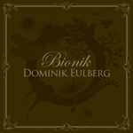 DOMINIK EULBERG / BIONIK (COCOON)2LP