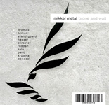 mikkel metal / brone and wait (echocord)2LP