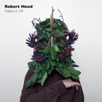 Robert Hood / Fabric 39 (FABRIC)mp3