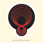 MATTHEW DEAR / ASA BREED (Ghostly International)2LP