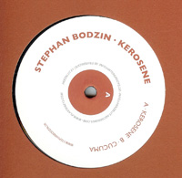 STEPHAN BODZIN/KEROSENE(HERZBLUT)12″