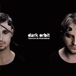 Heinrichs & Hirtenfellner / dark orbit (highgrade)