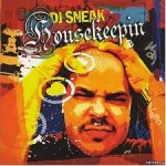 DJ SNEAK / HOUSEKEEPIN (magnetic)