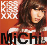 MiChi / KiSS KiSS xxx (sma) CD