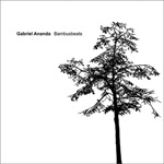 Gabriel Ananda / Bambusbeats (Karmarouge) MP3