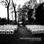 The Foreign Exchange / Leave It All Behind (HARDBOILED) 2CD