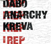 DABO, ANARCHY, KREVA / I REP (LEXINGTON)  CD
