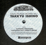 TAKKYU ISHINO/GALACTIK PIZZA DELIVERY Vol.1(LOOPA)12″