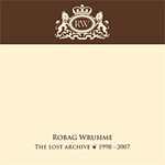 ROBAG WRUHME / THE LOST ARCHIVE 1998 - 2007 (musik krause)12″