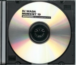 DJ WADA/MOMENT 19(mouments)CDR
