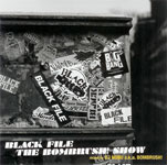 DJ NOBU / BLACK FILE THE BOMBRUSH! SHOW (PONYCANYON) CD