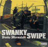 SWANKY SWIPE/Bunks Marmalade(P-VINE)CD