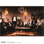 EXILE / The Birthday ～Ti Amo～ (avex) CD