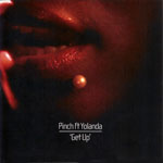 Pinch Ft Yolanda / Get Up (Tectonic) CD