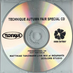 MATTHIAS TANZMANN / TECHNIQUE AYTUMN FAIR SPECIAL CD (Technique)CD