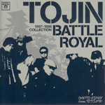 TOJIN BATTLE ROYAL / 1997 - 1998 COLLECTION (TOJIN) CD