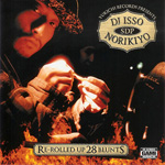 DJ ISSO/NORIKIYO / RE-ROLLED UP 28 BLUNTS (YUKICHI) CD